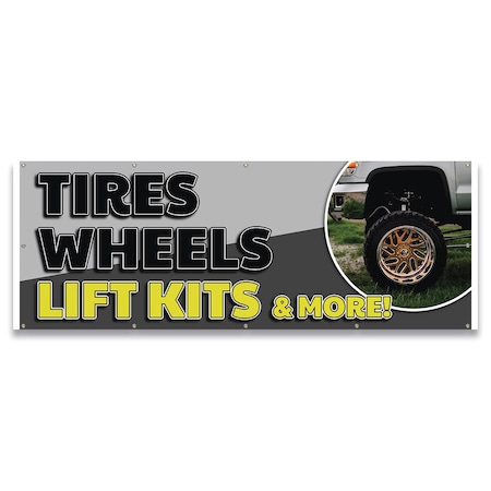 Signmission Tires Wheels Lift Kits & More Banner Concession Stand Food Truck Single Sided B-120-30170